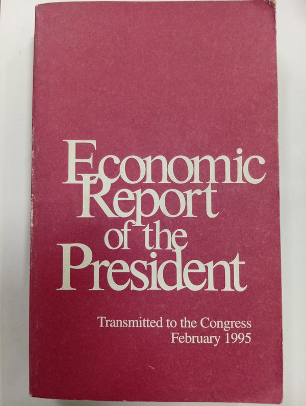 Economic Report of the President 1995