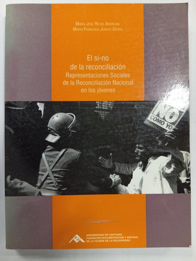 El Si - no de la Reconciliacion