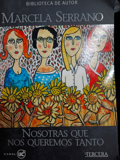 Nosotras que nos queremos tanto
