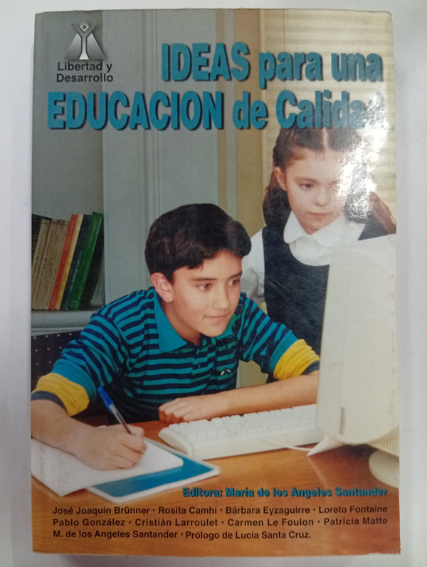 Ideas para una educación de calidad