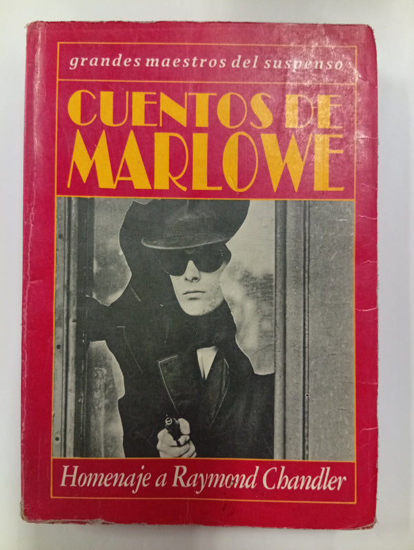 Cuentos de Marlowe: Homenaje a Raymond Chandler