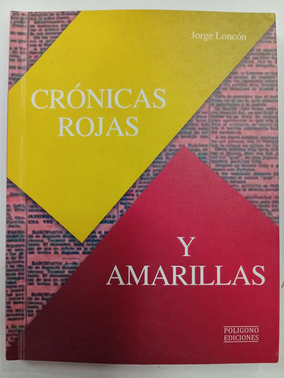 Crónicas rojas y amarillas