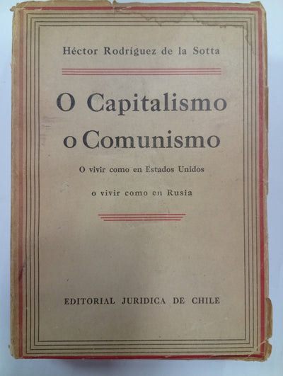 O Capitalismo o Comunismo