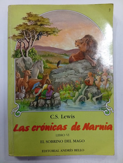 Las crónicas de Narnia. Libro VI: El sobrino del mago