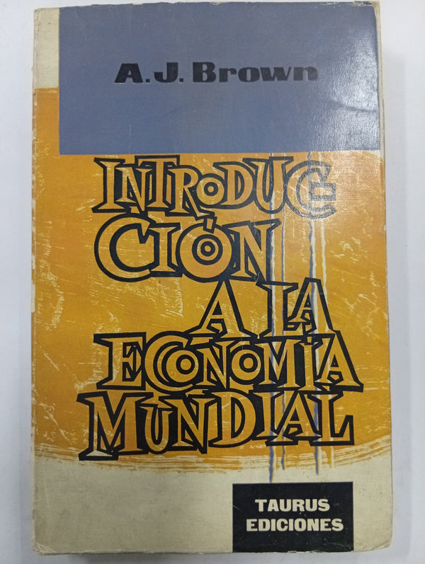 Introducción a la economía mundial
