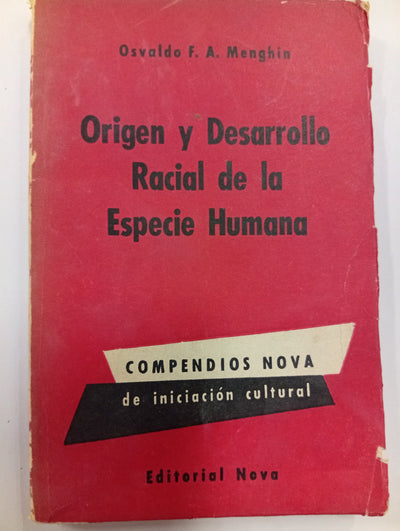 Origen y desarrollo racial de la especie humana