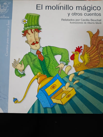 El molinillo mágico y otros cuentos