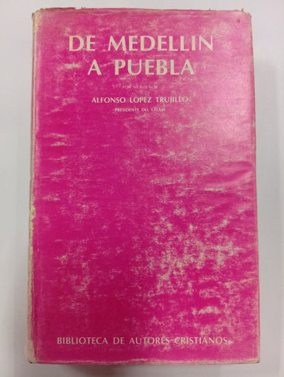 De Medellín a Puebla