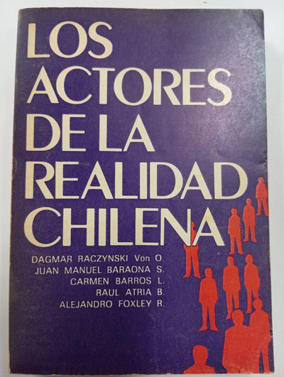 Los actores de la realidad chilena