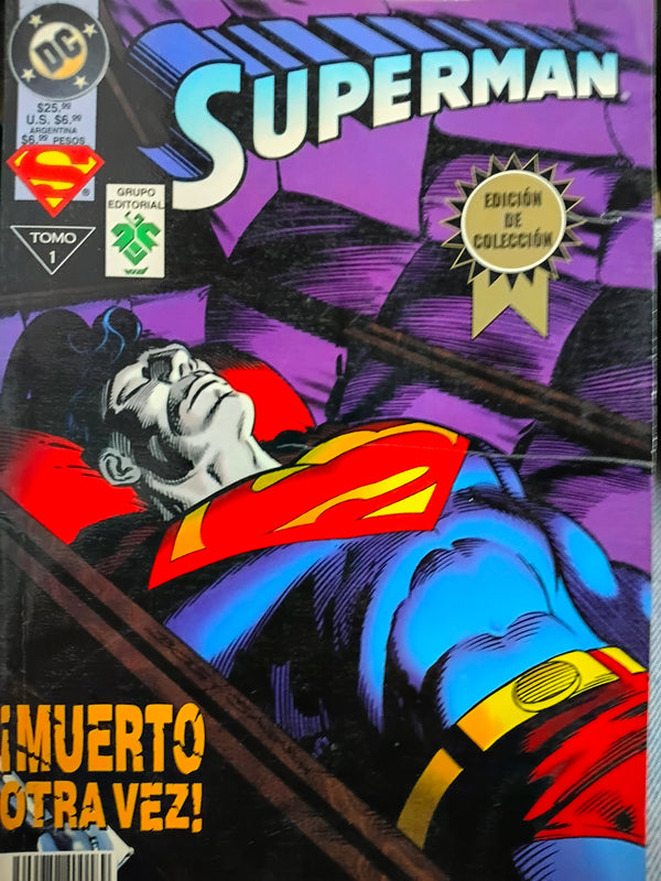 Superman Muerto otra vez Tomo I