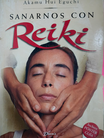 Sanarnos Con Reiki