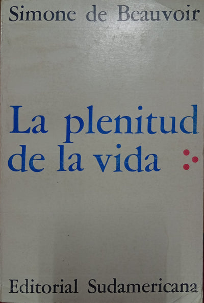 La plenitud de la vida