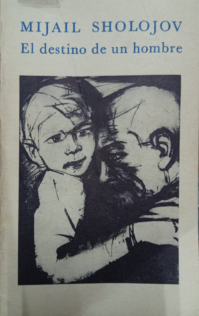El destino de un hombre