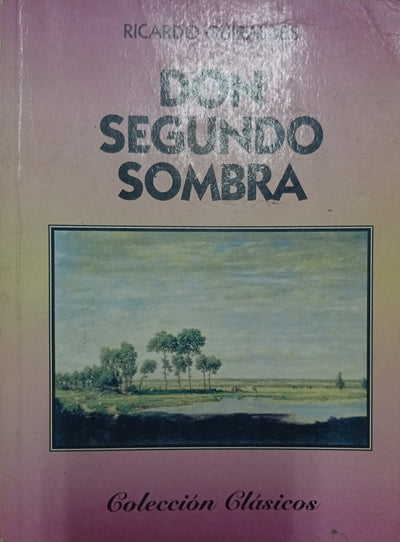 Don Segundo Sombra