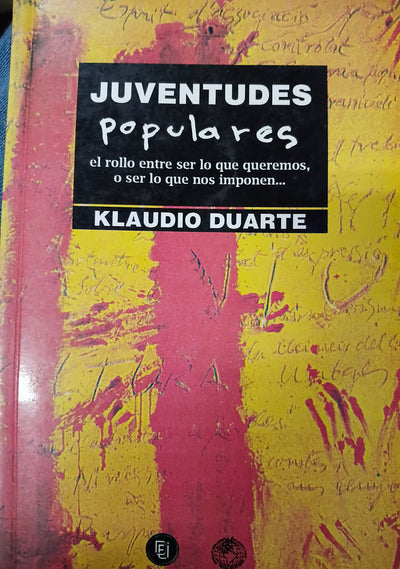 Juventudes populares. El rollo entre ser lo que queremos o ser lo que nos imponen