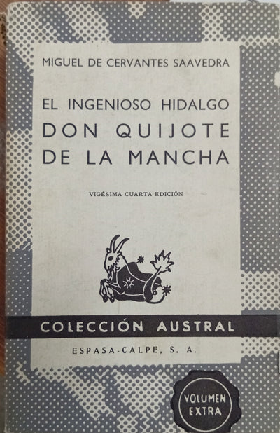 El Ingenioso Hidalgo Don Quijote de la Mancha