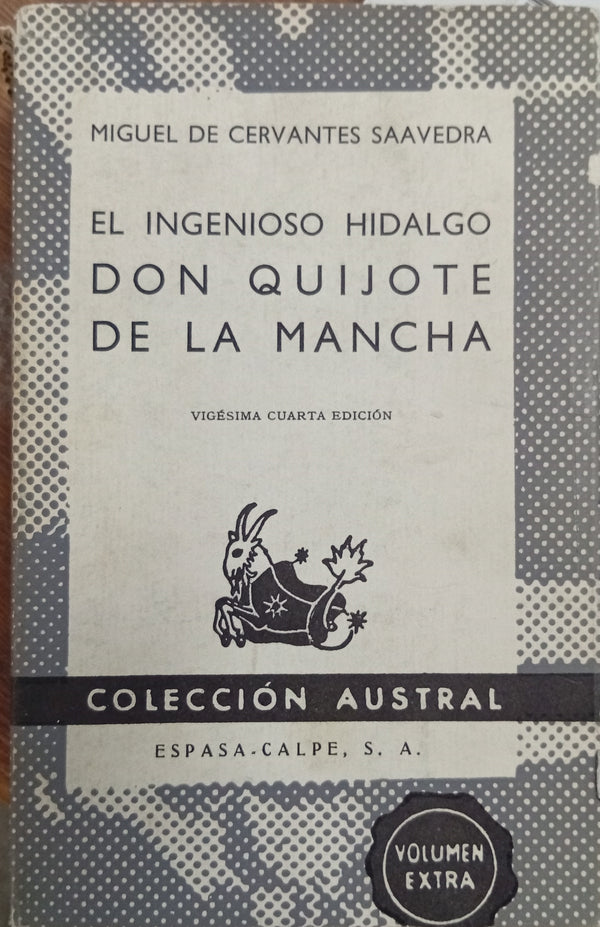 El Ingenioso Hidalgo Don Quijote de la Mancha