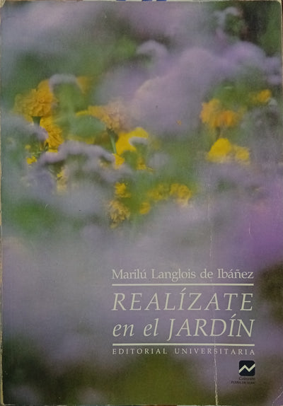 Realízate en el Jardín