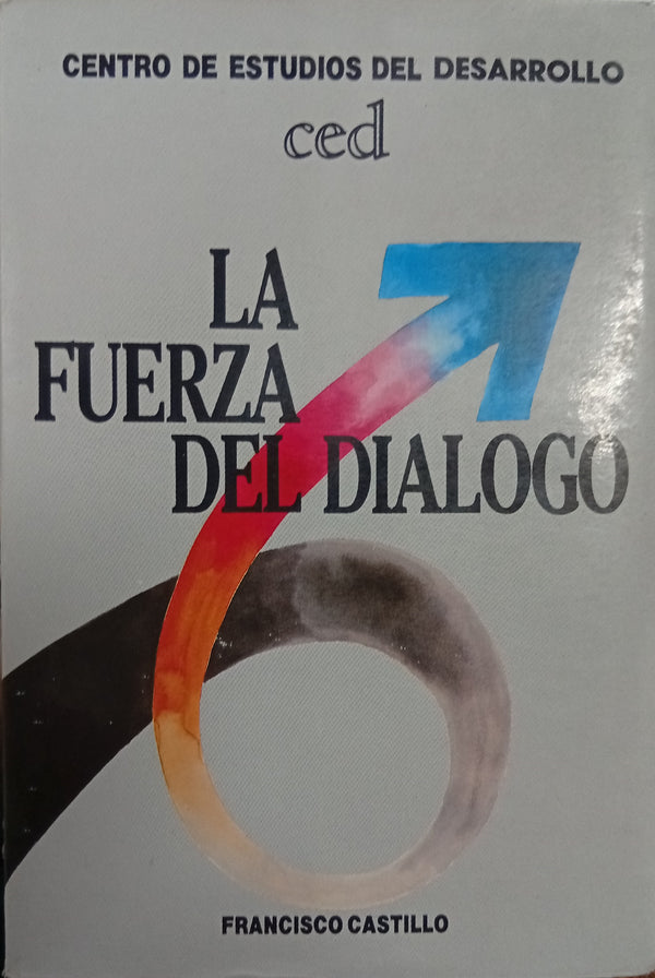 La fuerza del diálogo