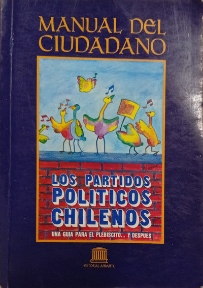 Manual del ciudadano: Los partidos políticos chilenos