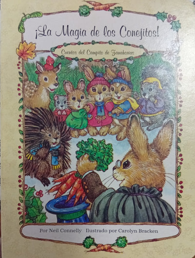 ¡La Magia de los Conejitos! (Cuentos del Campito de Zanahorias)