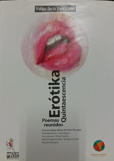 Erótika Quintaesencia: Poemas reunidos