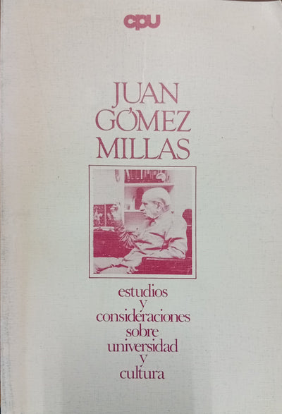 Estudios y Consideraciones sobre Universidad y Cultura