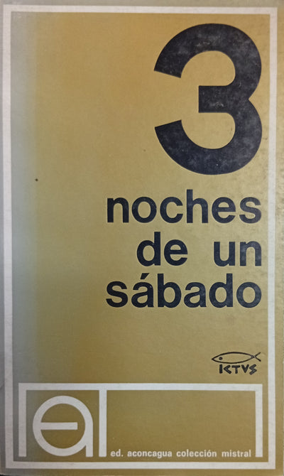 3 Noches de un Sábado