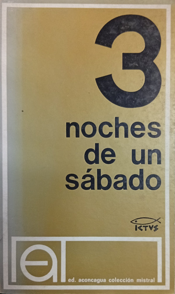 3 Noches de un Sábado