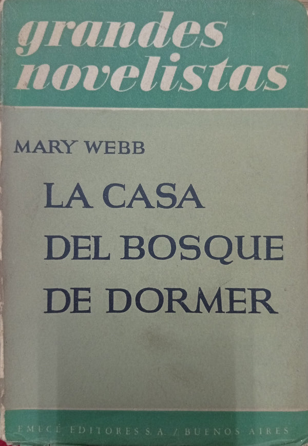 La casa del bosque de Dormer