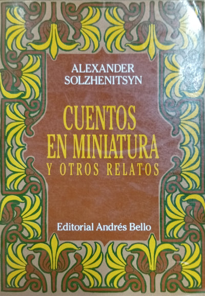 Cuentos en miniatura y otros relatos
