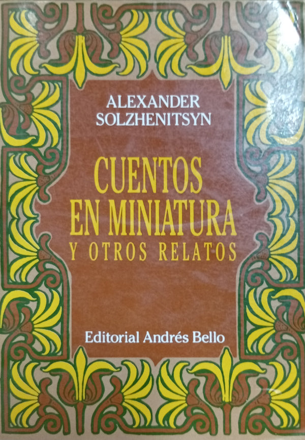 Cuentos en miniatura y otros relatos