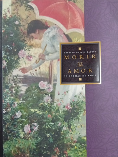 Morir de Amor: 50 poemas de amor