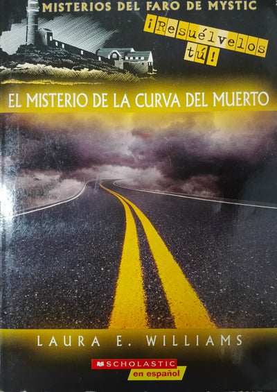 El Misterio De La Curva Del Muerto: Misterios Del Faro De Mystic