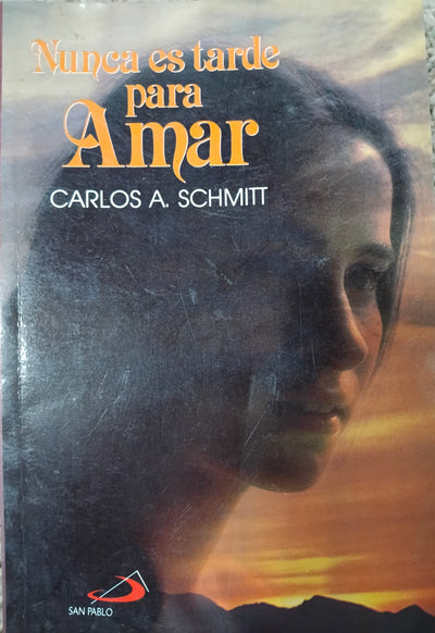 Nunca Es Tarde Para Amar