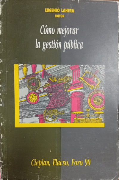 Cómo mejorar la gestión pública