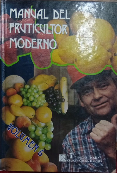Manual del Fruticultor Moderno – Volumen 6
