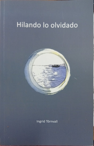 Hilando lo olvidado
