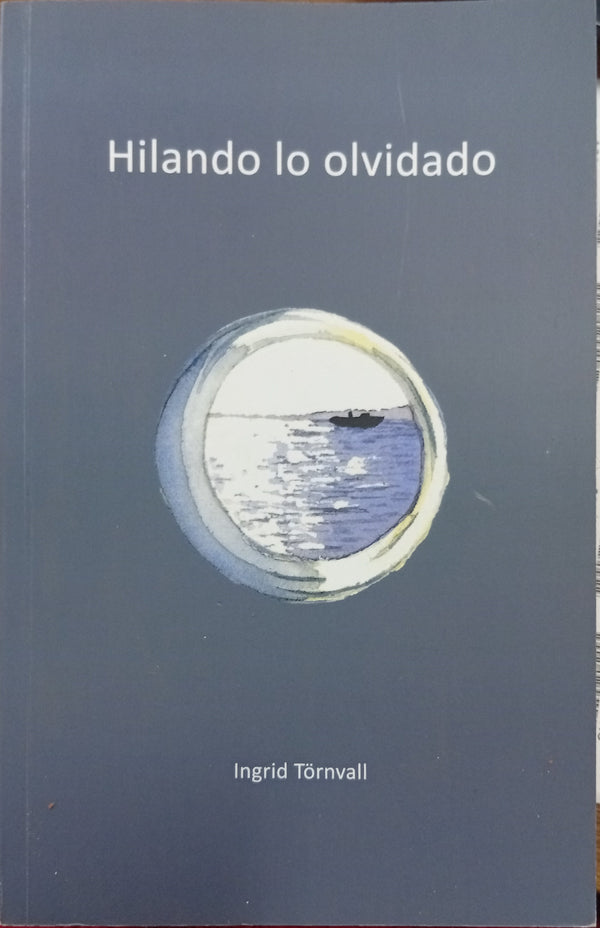 Hilando lo olvidado