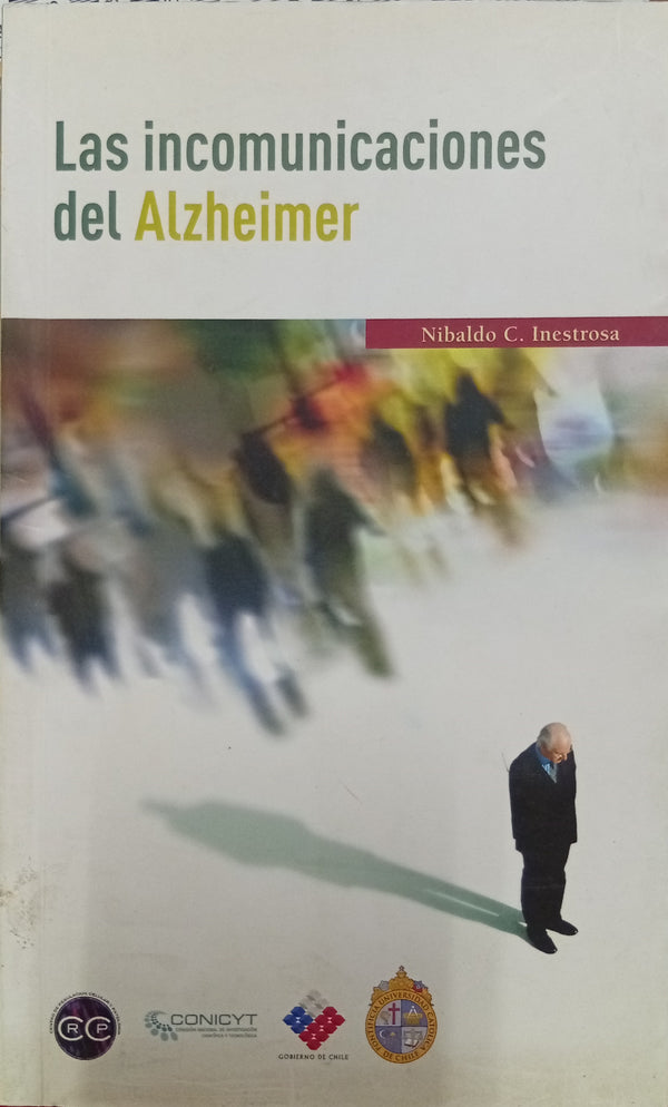 Las incomunicaciones del Alzheimer