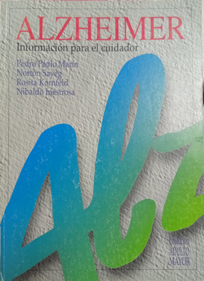 Alzheimer: Información para el Cuidador