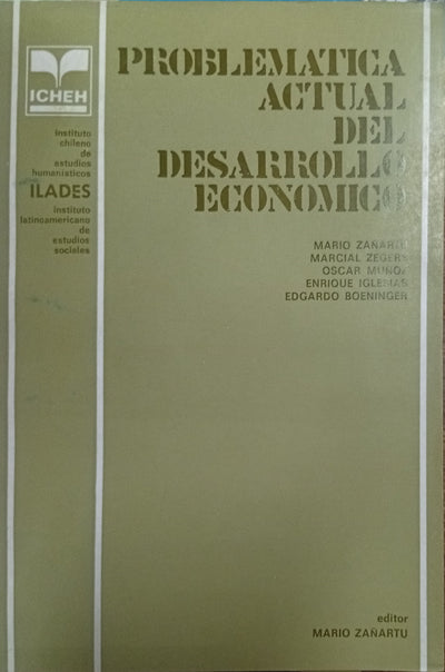 Problemática Actual del Desarrollo Económico