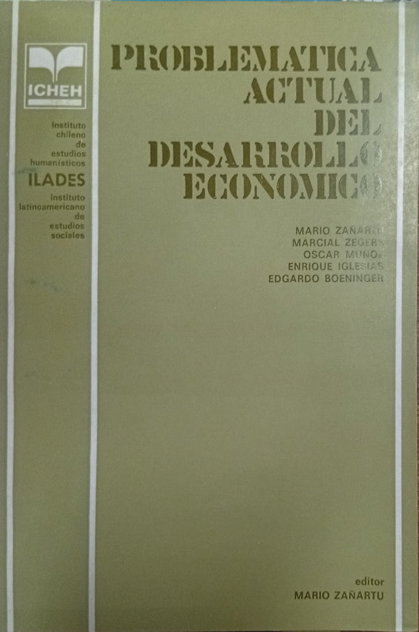 Problemática Actual del Desarrollo Económico
