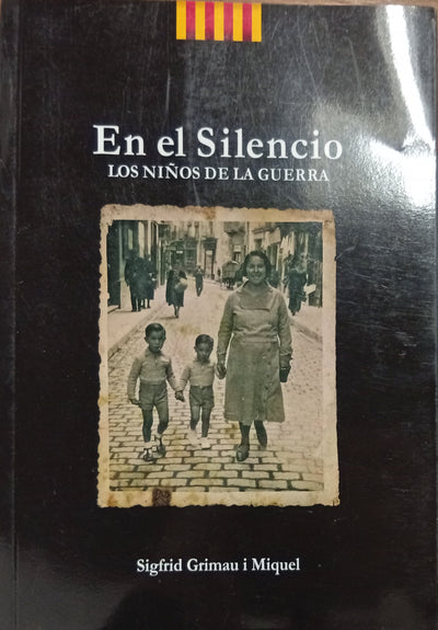 En el Silencio: Los niños de la guerra