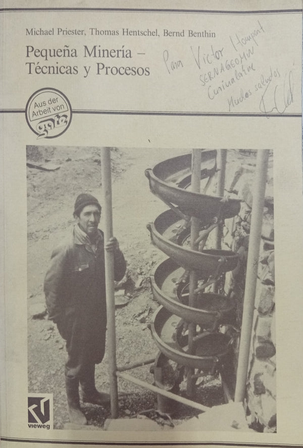 Pequeña Minería: Técnicas y Procesos