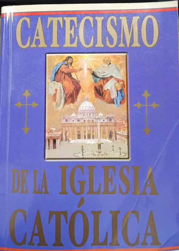 CATECISMO DE LA IGLESIA CATOLICA