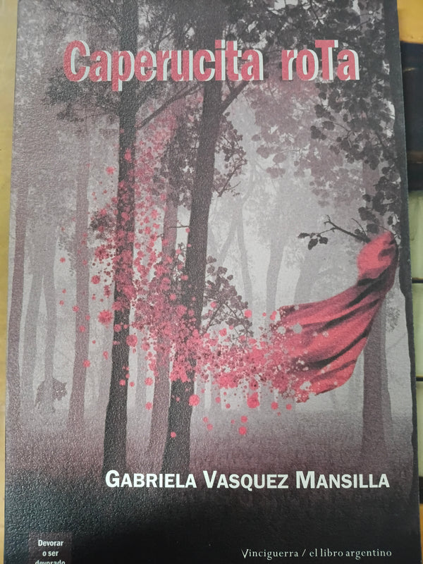 CAPERUCITA ROTA