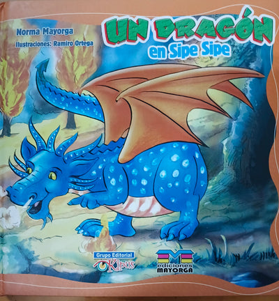 Un Dragón en Sipe Sipe