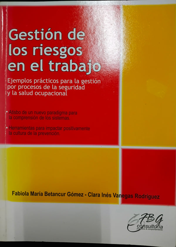 Gestión de los riesgos en el trabajo