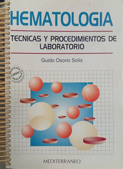 Hematología: Técnicas y procedimientos de laboratorio